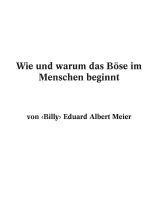 Wie und warum das Böse im Menschen beginnt